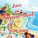 Love on Tangerine Street Audiobook