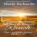 Carsen Brothers of Sweet Rivers Ranch: Complete Series Audiobook