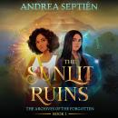 The Sunlit Ruins: An Old Gods Story Audiobook