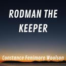 Rodman The Keeper Audiobook