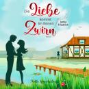 [German] - Die Liebe kommt im feinen Zwirn Audiobook