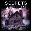 Secrets She Kept Audiobook