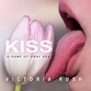 The Kiss: A Game of Oral Sex (Lesbian Bisexual Voyeur Erotica) Audiobook