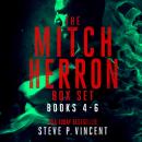 The Mitch Herron Series: Books 4-6 Audiobook