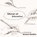 Moral of Education Audiobook