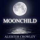 Moonchild Audiobook