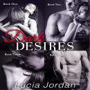 Dark Desires Audiobook