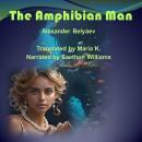 The Amphibian Man Audiobook