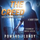 The Creed: post-apocalyptic short story Audiobook