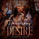 Dangerous Desire: Mystery Romance - Complete Series Audiobook