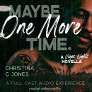 Maybe One More Time Audiobook