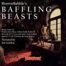 Baffling Beasts: 15 Tales of Weird and Mystifying Creatures Audiobook