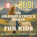 For kids: In Grandfather's House: Heidi Audiobook