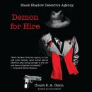 Black Shadow Detective Agency: Demon for Hire Audiobook