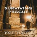 Surviving Prague Audiobook