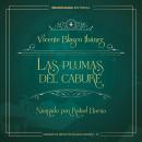 [Spanish] - Las plumas del caburé Audiobook