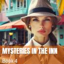 Mysteries in the Inn: Book 4 Audiobook