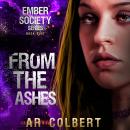 From the Ashes Audiobook