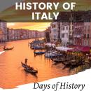 History of Italy: Italian History Through the Ages Audiobook