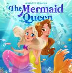 The Mermaid Queen: Miette The Mermaid Queen’s Apprentice Audiobook