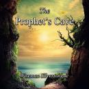 The Prophet's Cave: Love Letter's to God Audiobook