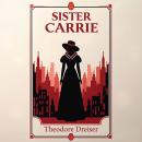 Sister Carrie Audiobook