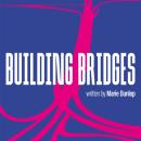 Building Bridges Audiobook