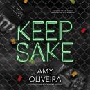 Keepsake: A heart wrenching slow burn Audiobook