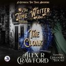 The Time Writer and The Cloak: A Historical Time Travel Adventure Audiobook