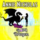 Their Baby Dragon: Dragons: Romantic Comedy Audiobook