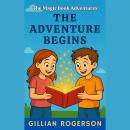 The Adventure Begins Audiobook