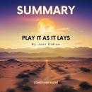 Summary of Play It As It Lays by Joan Didion: Play It As It Lays Book Complete Analysis & Study Guid Audiobook