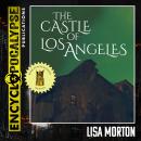 The Castle of Los Angeles Audiobook