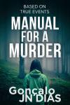 Manual for a Murder: Based on true events Audiobook