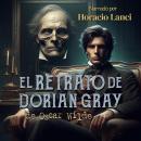 [Spanish] - El retrato de Dorian Gray Audiobook