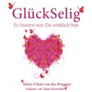 [German] - GlückSelig: Er-Innern wer du wirklich bist Audiobook