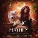 Magic and Mayhem Audiobook