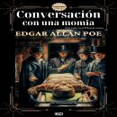 [Spanish] - Conversación con una momia Audiobook