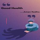 Good Health Audiobook