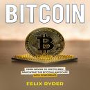 Bitcoin: FROM NOVICE TO CRYPTO PRO: NAVIGATING THE BITCOIN  LANDSCAPE WITH CONFIDENCE Audiobook