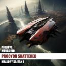 Procyon Shattered: Space Opera and Adventure Audiobook