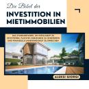 [German] - Die Bibel der Investition in Mietimmobilien: Das Standardwerk, um intelligent zu investie Audiobook
