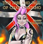 The Rise and Fall of Chaz Oregano Audiobook