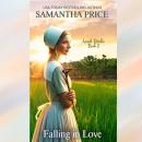 Falling In Love: Amish Romance Audiobook