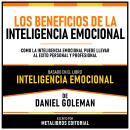 [Spanish] - Los Beneficios De La Inteligencia Emocional - Basado En El Libro Inteligencia Emocional  Audiobook