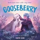 Gooseberry Audiobook