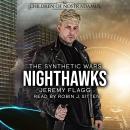 Nighthawks: A Dystopian Sci-Fi Superhero Series Audiobook