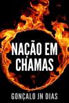 [Portuguese] - Nação em Chamas: Intriga e Suspense - Um Thriller Português Audiobook