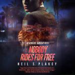 Nobody Rides for Free: An Angus Green FBI Thriller Audiobook