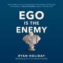 Ego Is the Enemy Audiobook